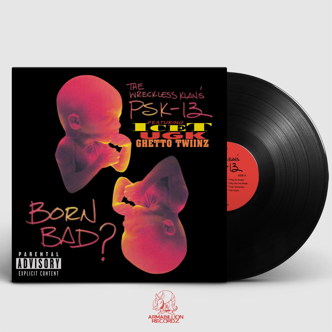 PSK-13 – Born Bad? | Armabillion Recordz